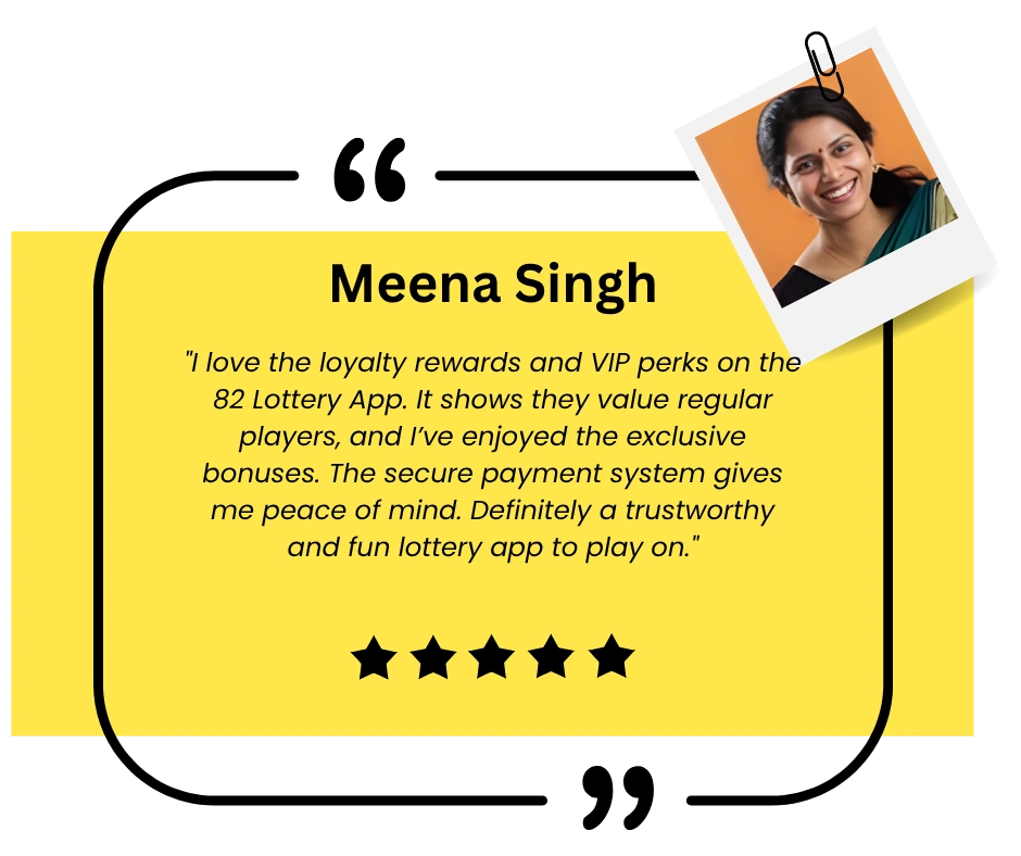 82 lottery meena singh reviews and testimonials